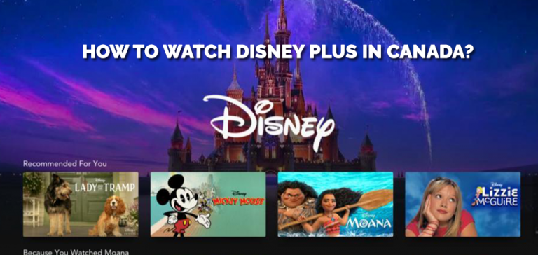 How to Watch Disney Plus in Canada