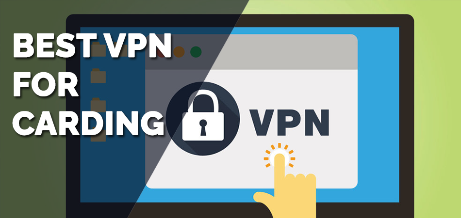 Best-VPN-for-Carding