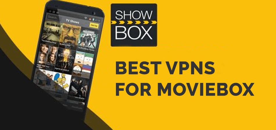 Best VPNs for Moviebox