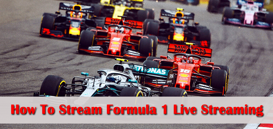 How To Stream Formula 1 Live Streaming For Free?